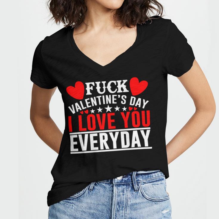 Fk Valentines Day I Love You Every Day Women's Jersey Short Sleeve Deep V-Neck Tshirt