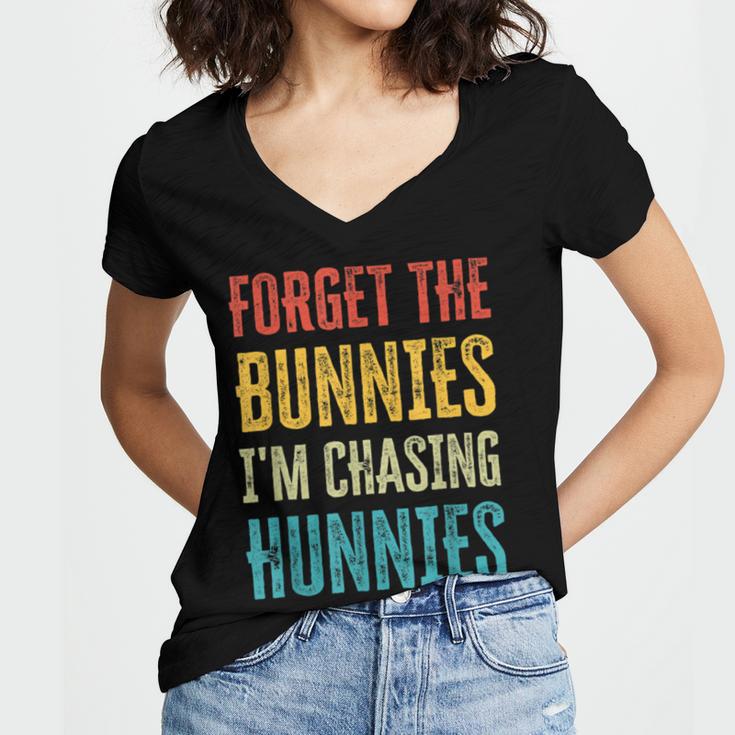 Forget The Bunnies Im Chasing Hunnies Funny Women's Jersey Short Sleeve Deep V-Neck Tshirt