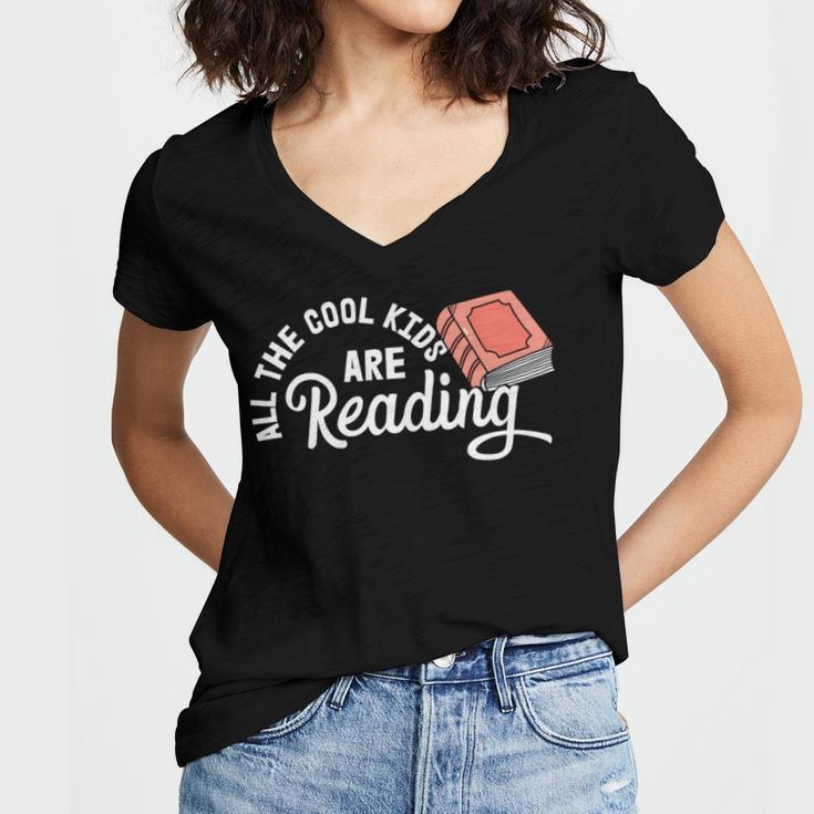 Funny All The Cool Kids Are Reading Women's Jersey Short Sleeve Deep V-Neck Tshirt