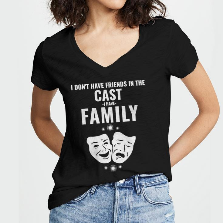 Funny Drama Masks The Cast Is My Family Women's Jersey Short Sleeve Deep V-Neck Tshirt