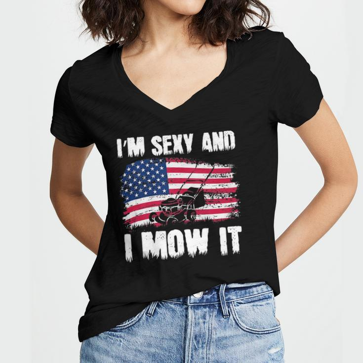 Funny Lawn Mowing Gifts Usa Proud Im Sexy And I Mow It Women's Jersey Short Sleeve Deep V-Neck Tshirt
