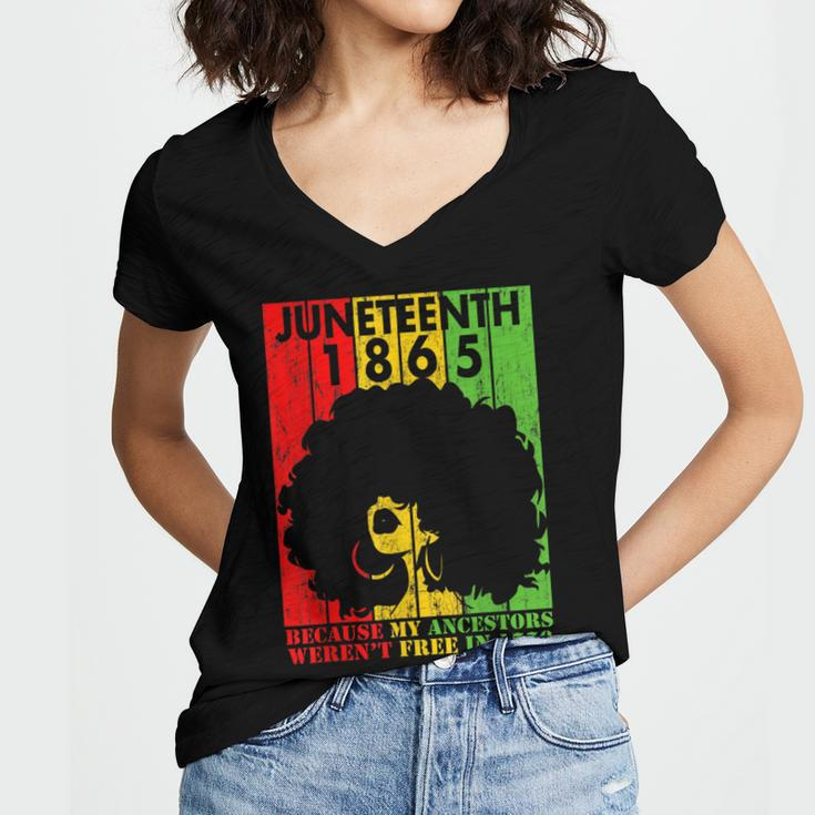 Junenth 1865 Because My Ancestors Werent Free In 1776 Women's Jersey Short Sleeve Deep V-Neck Tshirt