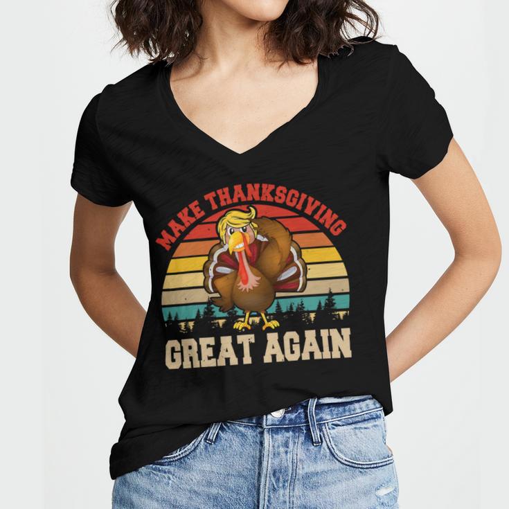 Make Thanksgiving Great Again Funny 4 Shirt Women's Jersey Short Sleeve Deep V-Neck Tshirt