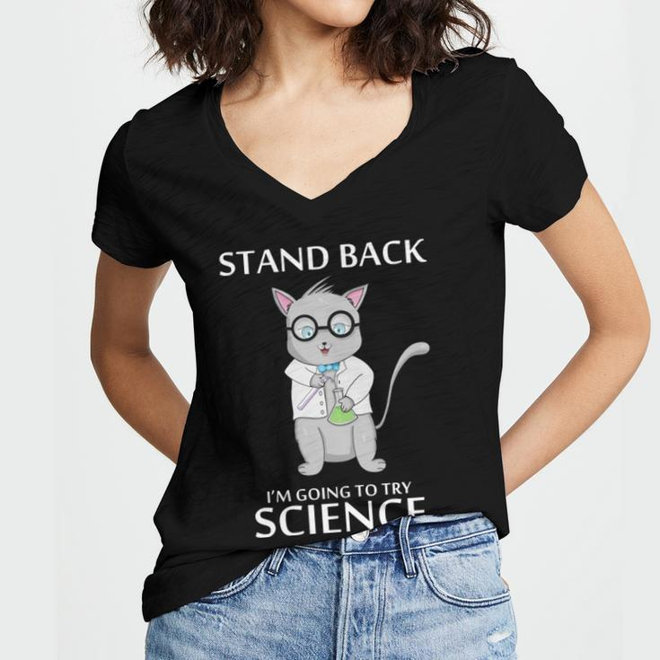 Stand Back Im Going To Try Science Women's Jersey Short Sleeve Deep V-Neck Tshirt