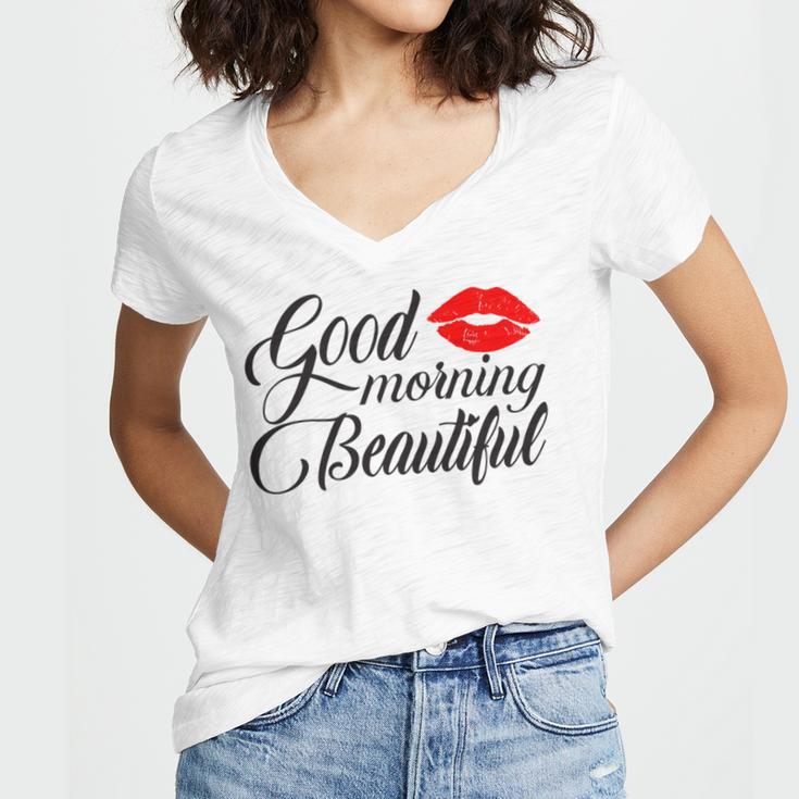 Good Morning Beautiful Women's Jersey Short Sleeve Deep V-Neck Tshirt