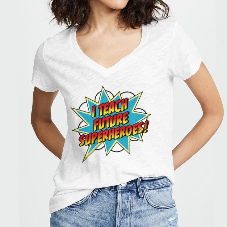 I Teach Superheroes Retro Comic Super Teacher Graphic Women's Jersey Short Sleeve Deep V-Neck Tshirt