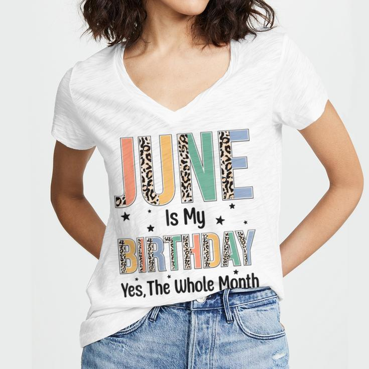 June Is My Birthday Yes The Whole Month Leopard June Bday Women's Jersey Short Sleeve Deep V-Neck Tshirt
