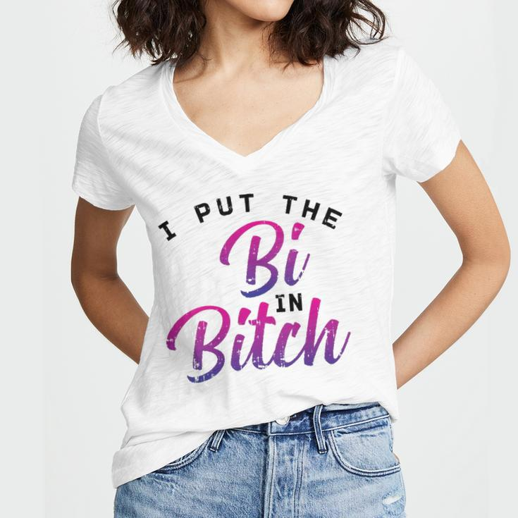 Womens I Put The Bi In Bitch Funny Bisexual Pride Flag Lgbt Gift Women's Jersey Short Sleeve Deep V-Neck Tshirt