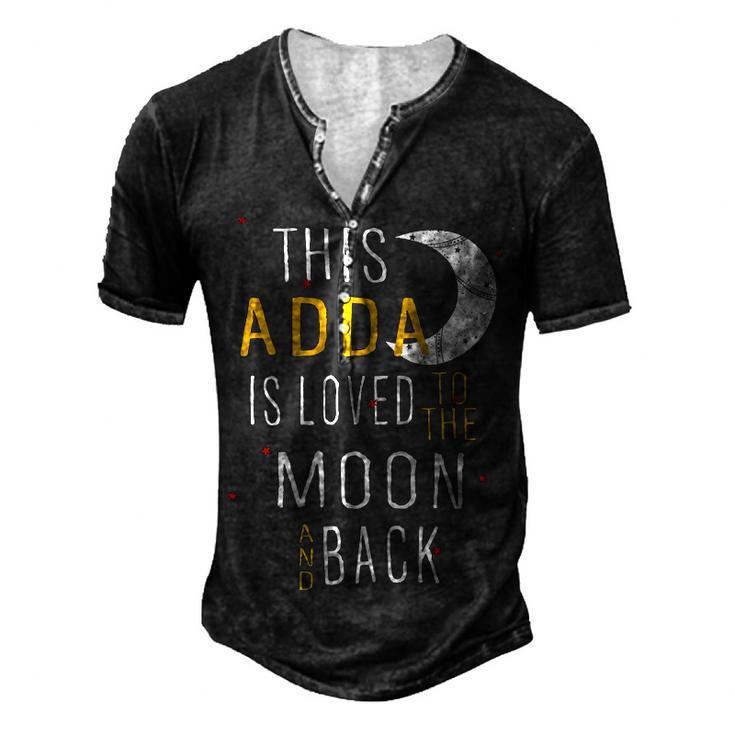 Adda Grandpa This Adda Is Loved To The Moon And Love Men's Henley T-Shirt