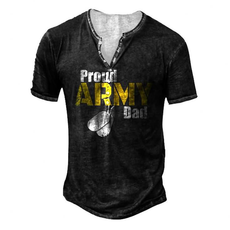 Army Dad Proud Parent US Army Military Family Men's Henley T-Shirt