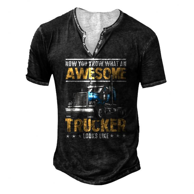 Awesome Trucker Semi Truck Driver 18 Wheeler Mechanic Men's Henley T-Shirt
