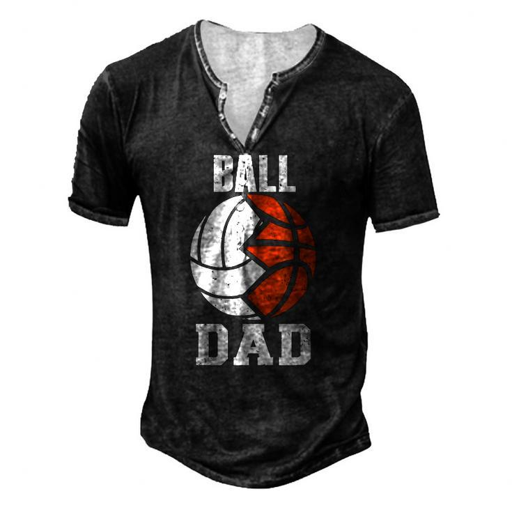 Mens Ball Dad Volleyball Basketball Dad Men's Henley T-Shirt