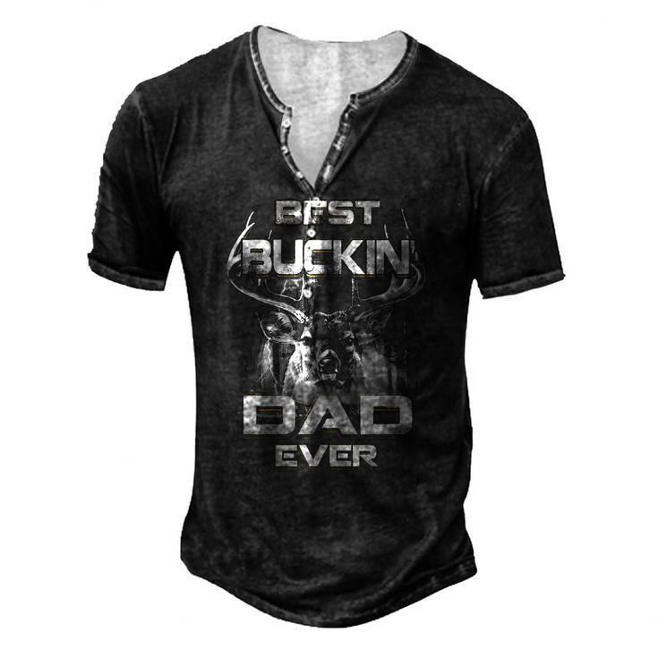 Best Buckin Dad Ever Fathers Day Gif Men's Henley T-Shirt