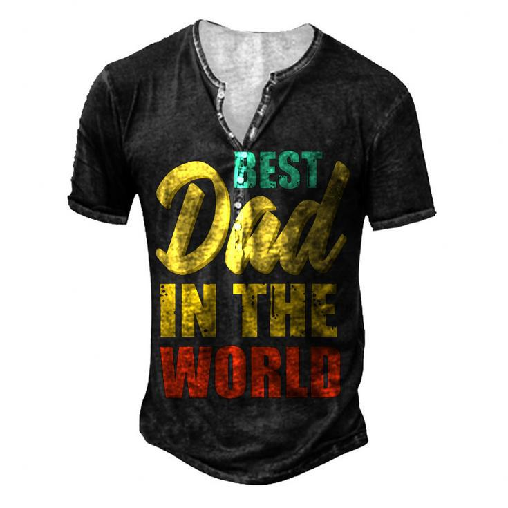 Best Dad In The World Fathers Day T Shirts Men's Henley Button-Down 3D Print T-shirt