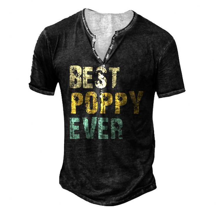 Best Poppy Ever Retro Vintage Fathers Day Men's Henley T-Shirt