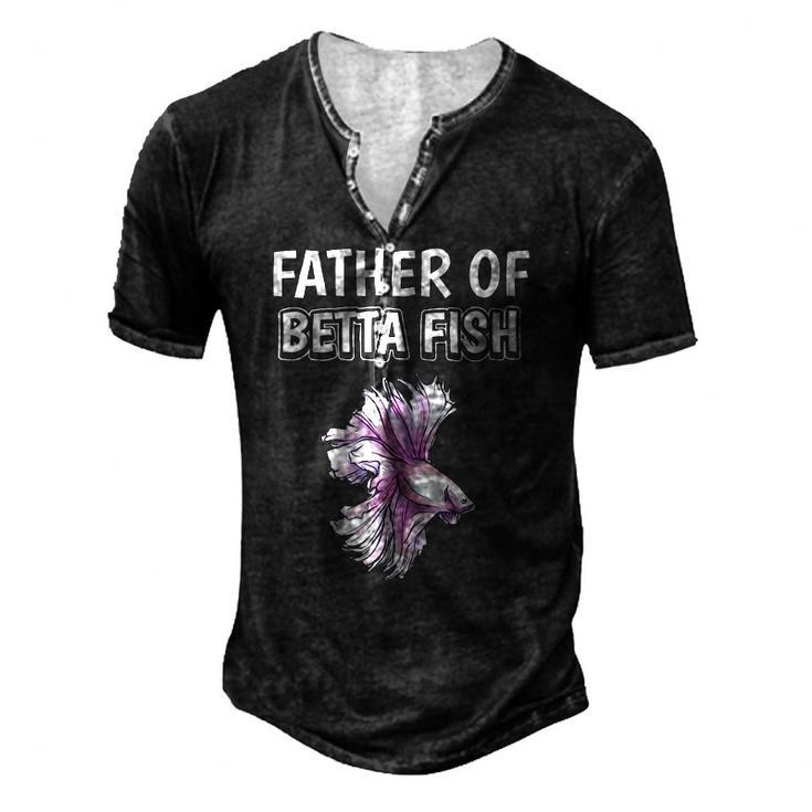 Mens Boys Betta Fish Dad Fathers Day Father Of Betta Fish Men's Henley T-Shirt
