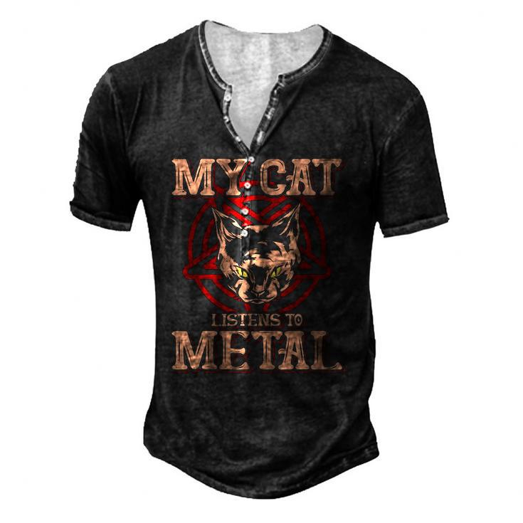 My Cat Listens To Metal Black Dark Rock Death Metal Men's Henley T-Shirt