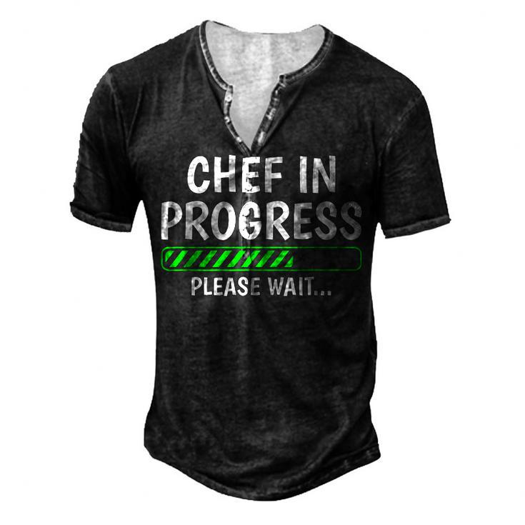 Chef In Progress Cook Sous Chef Culinary Cuisine Student Men's Henley T-Shirt