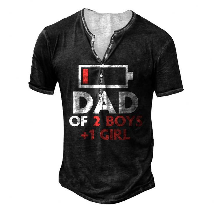 Dad Of 2 Boys & 1 Girl Father Of Two Sons One Daughter Men Men's Henley T-Shirt