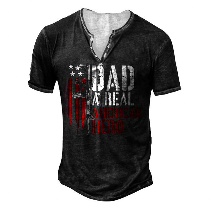 Mens Dad A Real American Hero Daddy Gun Rights Ar-15 Ver2 Men's Henley T-Shirt