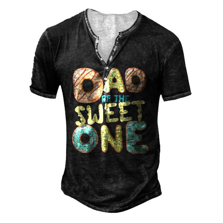 Mens Dad Of The Sweet One Donut Matching Family Donut Men's Henley T-Shirt