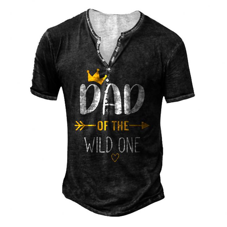 Dad Of The Wild One Fathers Day New Dad Kids For Men Dad Men's Henley T-Shirt
