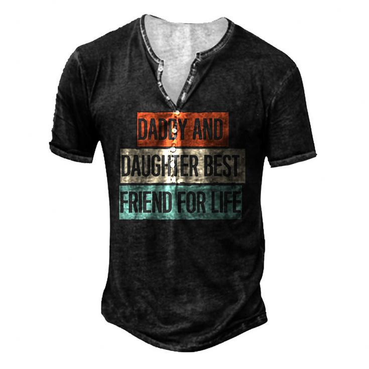Daddy And Daughter Best Friend For Life Men's Henley T-Shirt
