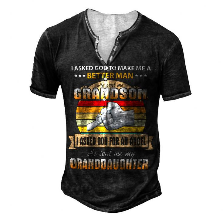 Father Grandpa I Asked God To Make Me A Better Man He Sent Me Grandson 126 Family Dad Men's Henley Button-Down 3D Print T-shirt