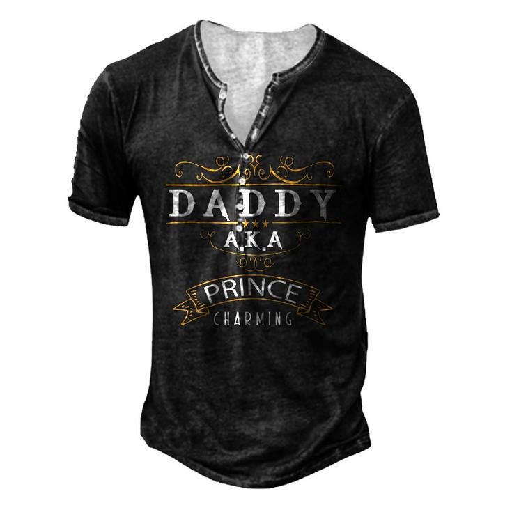 Fathers Day Cute Daddy Aka Prince Charming Men's Henley T-Shirt
