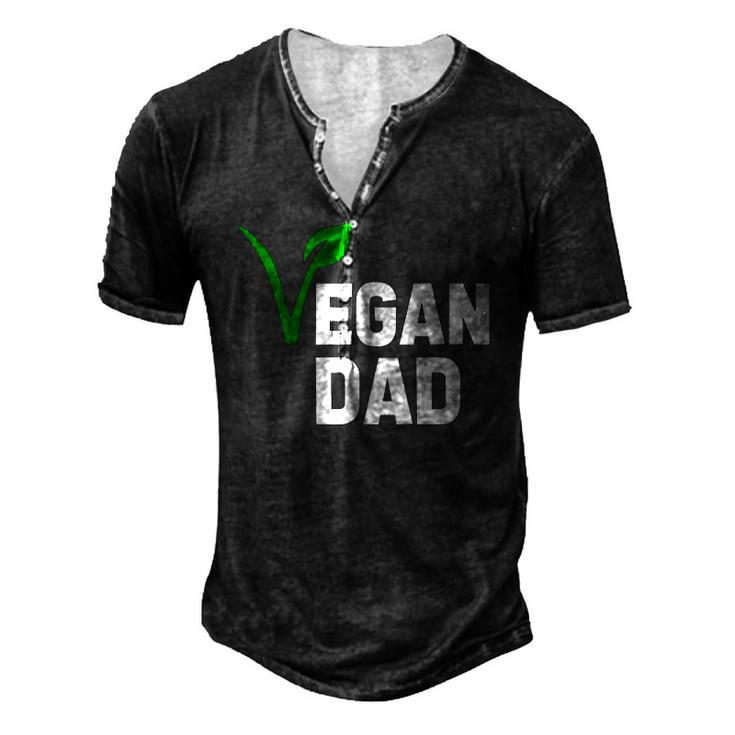 Fathers Day Veganism Vegan Dad Men's Henley T-Shirt
