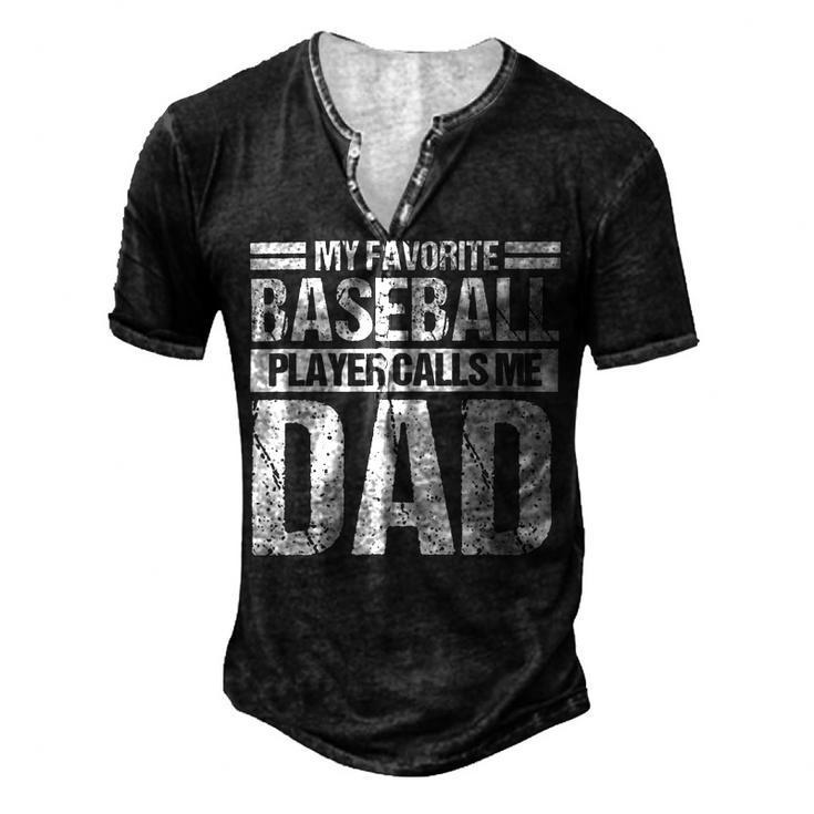 Favorite Baseball Player Calls Me Dad Men's Henley Button-Down 3D Print T-shirt