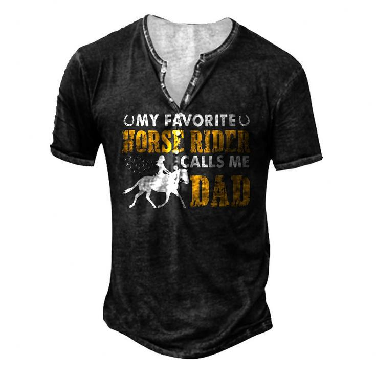 My Favorite Horse Rider Calls Me Dad Fathers Day Men's Henley T-Shirt