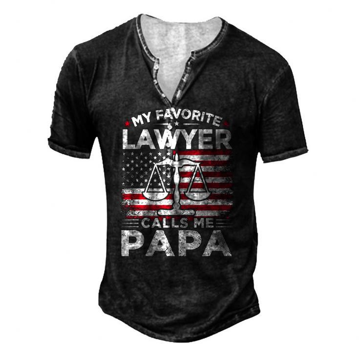 My Favorite Lawyer Calls Me Papa American Flag Papa Men's Henley T-Shirt