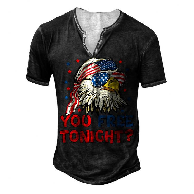 You Free Tonight Bald Eagle Mullet American Flag 4Th Of July Men's Henley T-Shirt