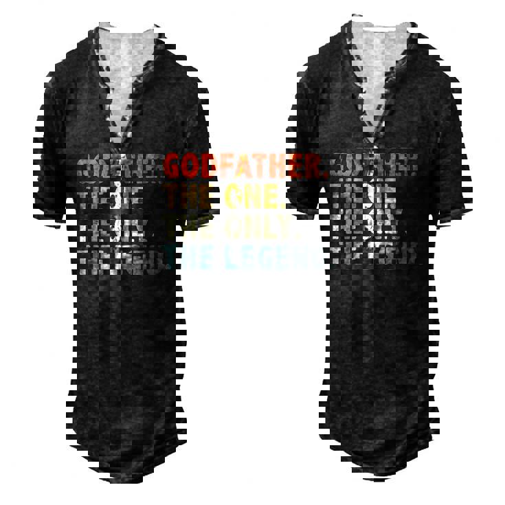 Godfather The One Only Legend Fathers Day For Father Men's Henley T-Shirt