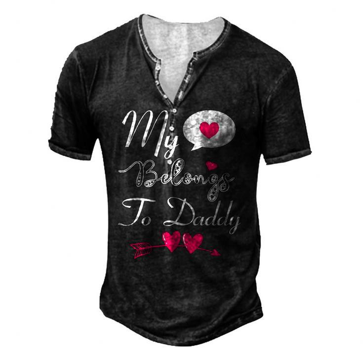 My Heart Belongs To Daddy Girls Boys Valentines Day Tee Men's Henley T-Shirt
