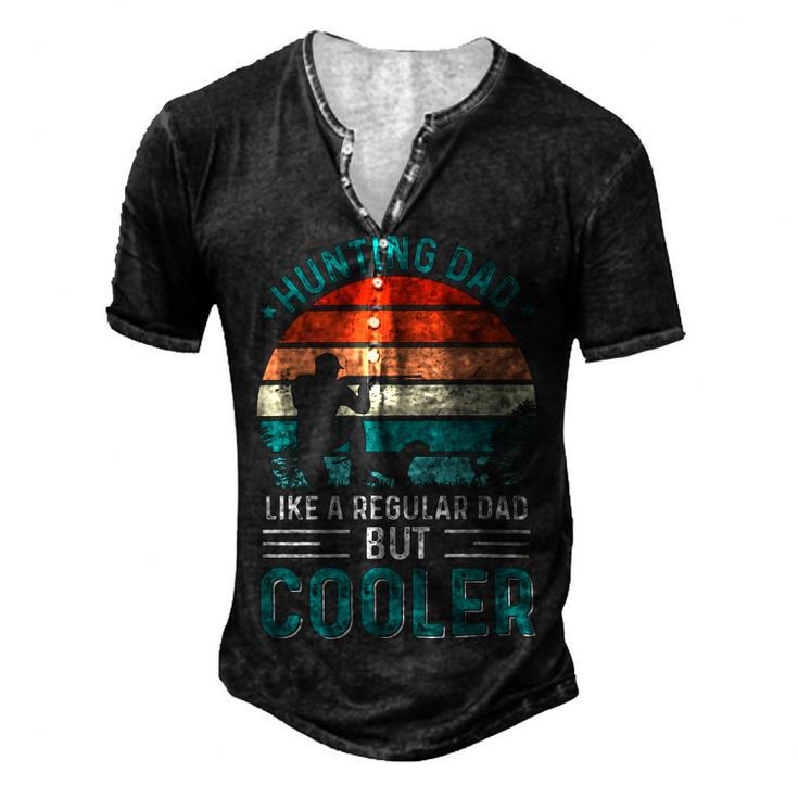 Hunting Dad Like A Regular Dad But Cooler Fathers Day Hunt Design Men's Henley Button-Down 3D Print T-shirt