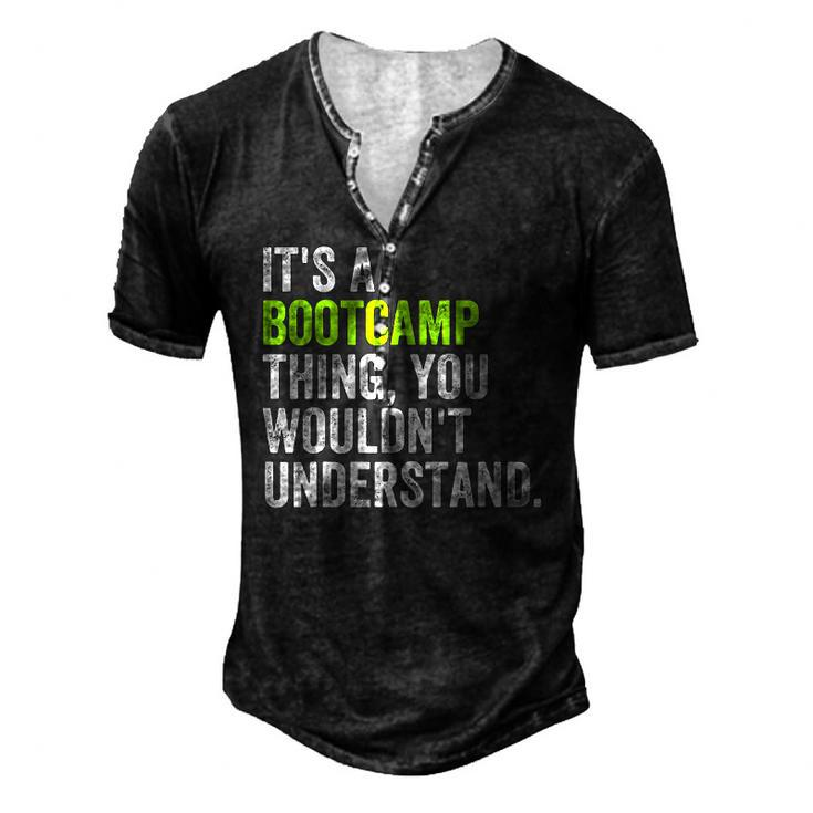 Its A Bootcamp Thingfor Boot Camp Fitness Gym Men's Henley T-Shirt