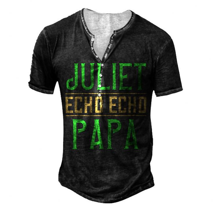 Juliet Echo Echo Papa Papa T-Shirt Fathers Day Gift Men's Henley Button-Down 3D Print T-shirt