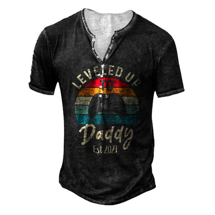 Mens I Leveled Up To Daddy Promoted New Dad Again 2021 Ver2 Men's Henley T-Shirt