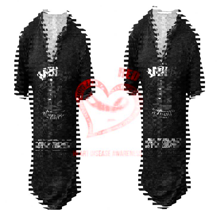 In My Memory Of My Dad Heart Disease Awareness Men's Henley T-Shirt