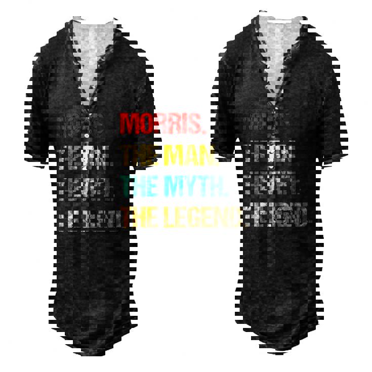 Mens Morris The Man The Myth The Legend Men's Henley T-Shirt Mens Morris The Man The Myth The Legend Men's Henley T-Shirt