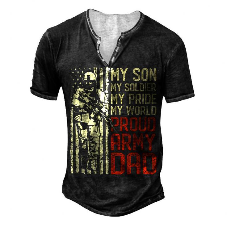 My Son Is Soldier Proud Military Dad 714 Shirt Men's Henley Button-Down 3D Print T-shirt