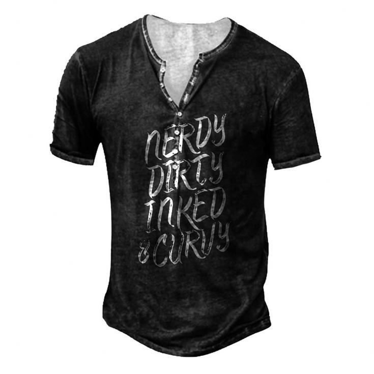 Nerdy Dirty Inked & Curvy Tattoo Woman Girl Nerd Men's Henley T-Shirt