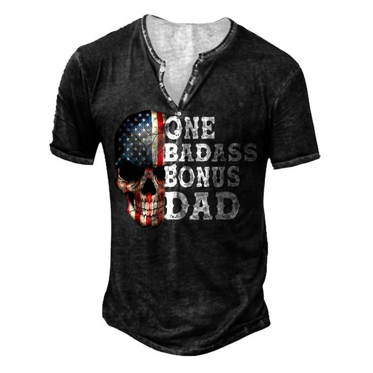 One Badass Bonus Dad Birthday Fathers Day Men's Henley T-Shirt