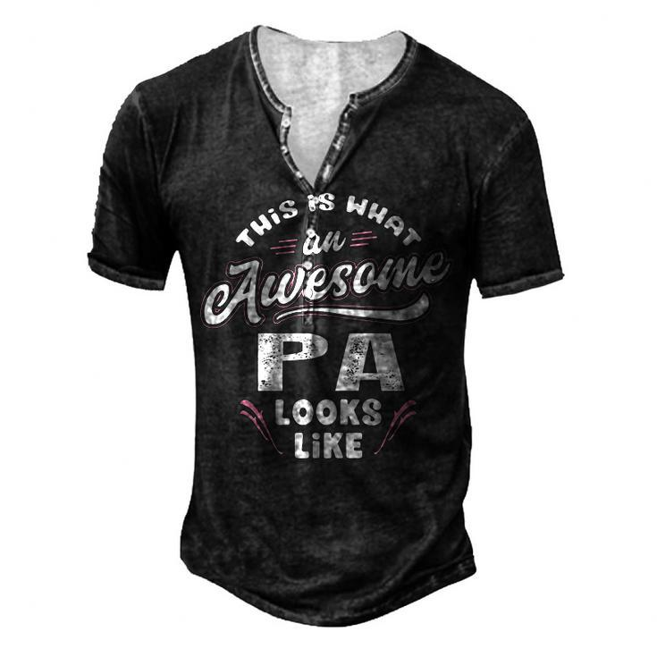 Pa Grandpa This Is What An Awesome Pa Looks Like Men's Henley T-Shirt