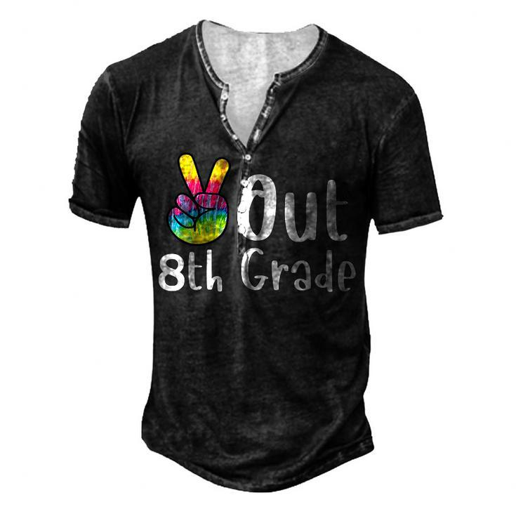 Peace Out 8Th Grade Tie Dye Graduation Class Of 2022 Virtual V2 Men's Henley T-Shirt