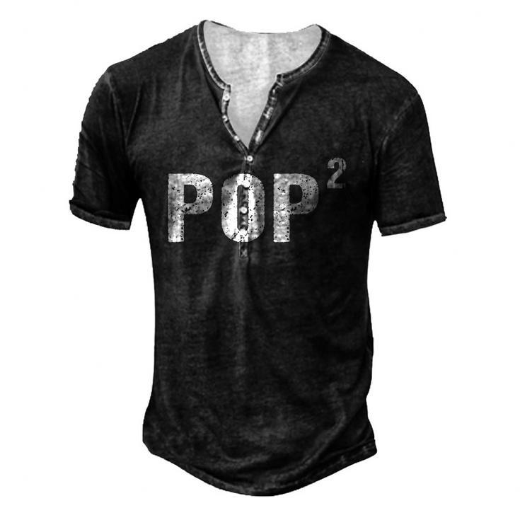 Mens Pop Squared Pop To The Second Power Gramps Men's Henley T-Shirt
