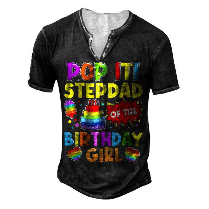 Pop It Stepdad Of The Birthday Girl Fidget Kids Family Men's Henley T-Shirt