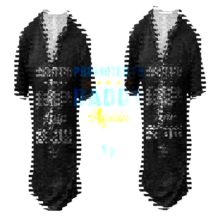 Promoted To Daddy Again 2022 Soon To Be Daddy Again Men's Henley T-Shirt